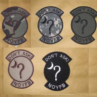 Don’t Ask NOYFB Embroidery Velcro Patch - ACU UCP